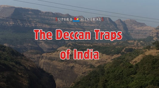 The Disappearing Mineral Treasures of the Deccan Traps of India